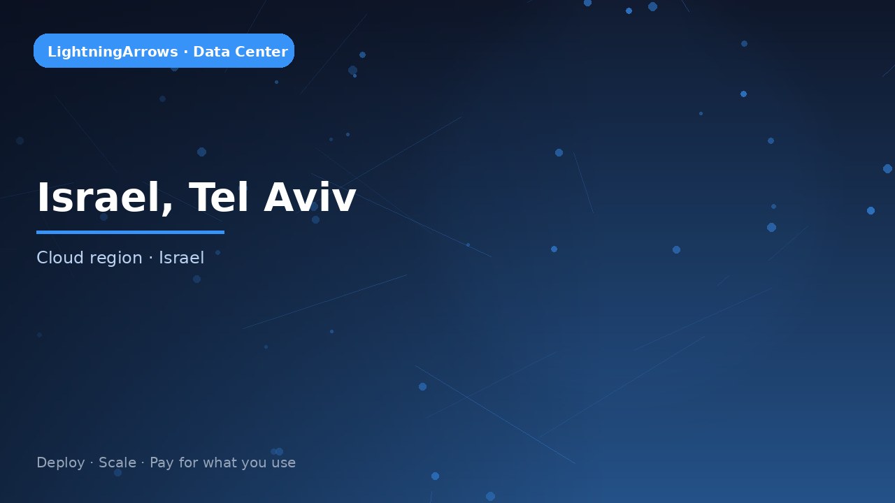 Israel, Tel Aviv — LightningArrows data center