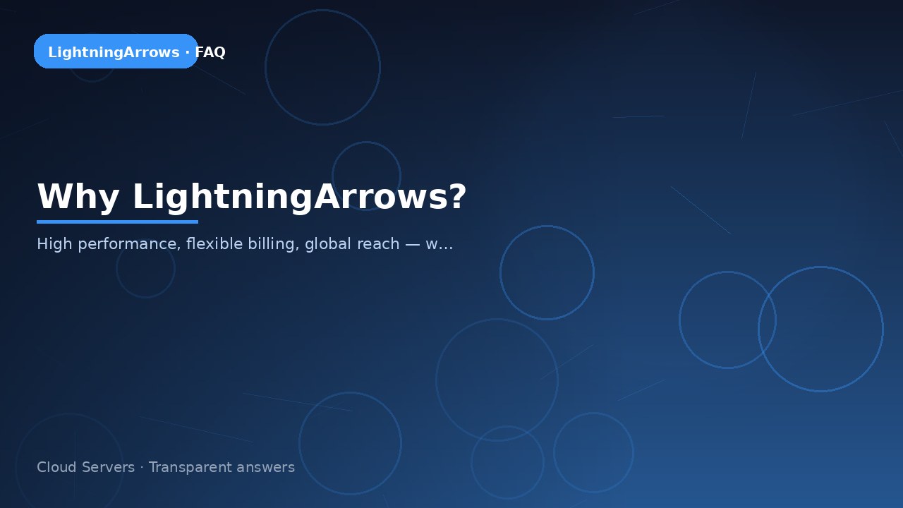 Why LightningArrows? — LightningArrows FAQ